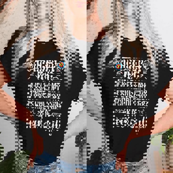 Archery Mom My Heart Is Full Archery Mother Of An Archer Mom Women T-shirt Gifts for Her