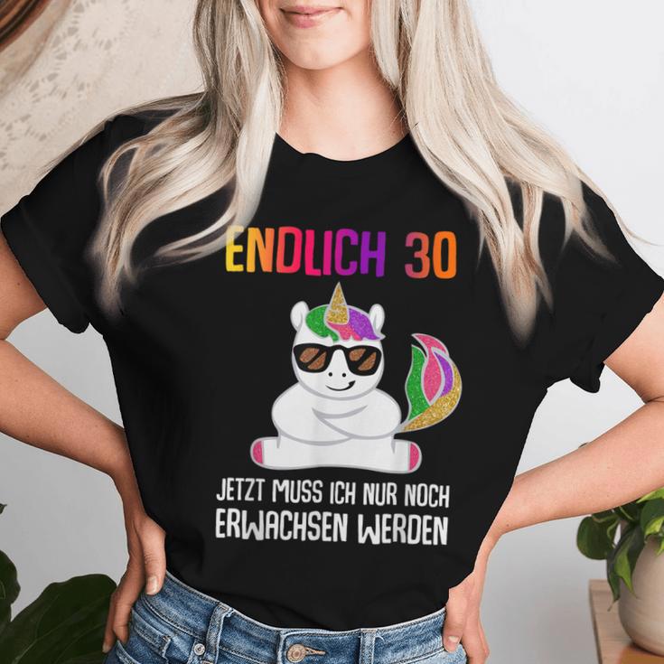 Endlich 30 Jetzt Muss Ich Nur Noch Erwachsen Women's Unicorn T-shirt Frauen Geschenke für Sie