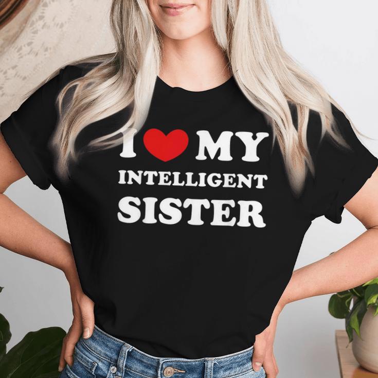 I Love My Intelligent Sister T-shirt Frauen Geschenke für Sie