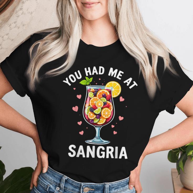 You Had Me At Sangria Wine Lover Drink T-shirt Frauen Geschenke für Sie