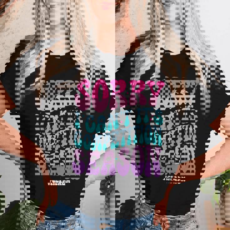 Sorry I Can't It's Competition Season Retro Cheer Mom Life Women T-shirt Gifts for Her