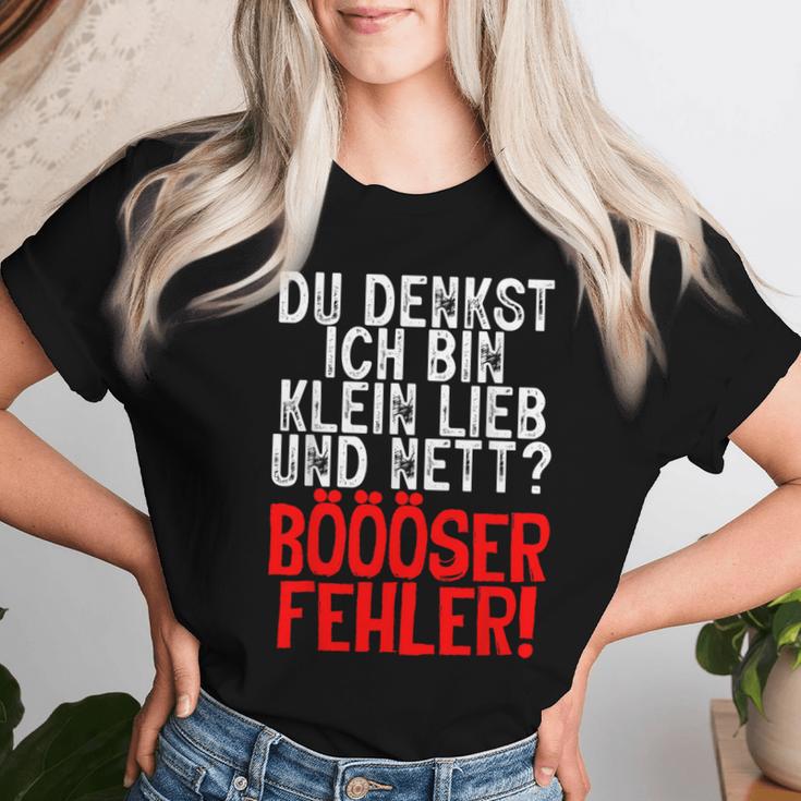 Women's Du Denkst Ich Bin Klein Lieb Nett Böser Fehl T-shirt Frauen Geschenke für Sie