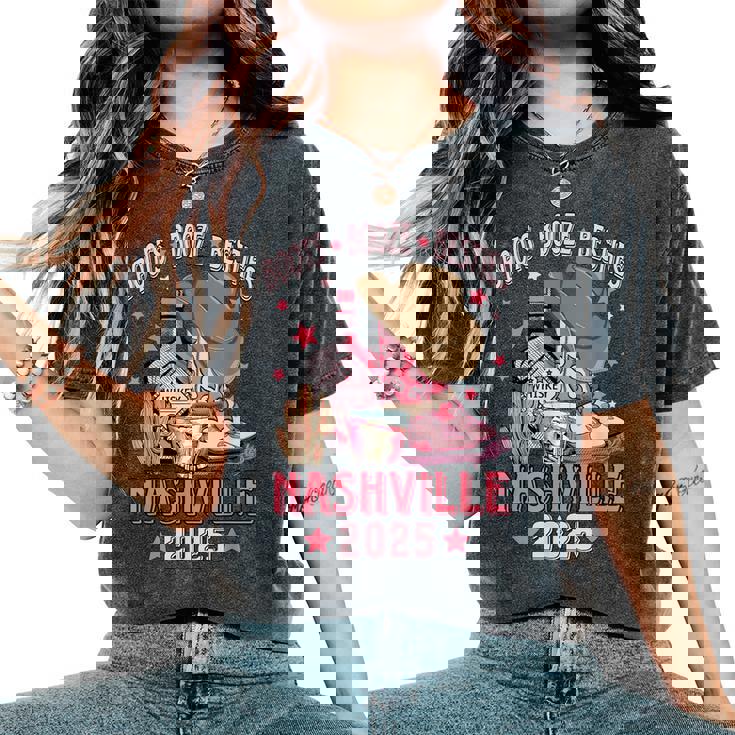 Boots Booze & Besties Nashville 2025 Girls Trip Drinking Women's Oversized Comfort T-Shirt