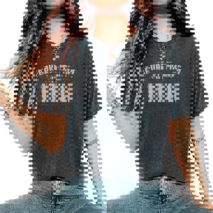 Of Course I'm Right I'mivian Prénom Sarcastic Surnom T-shirt oversize confortable pour femme