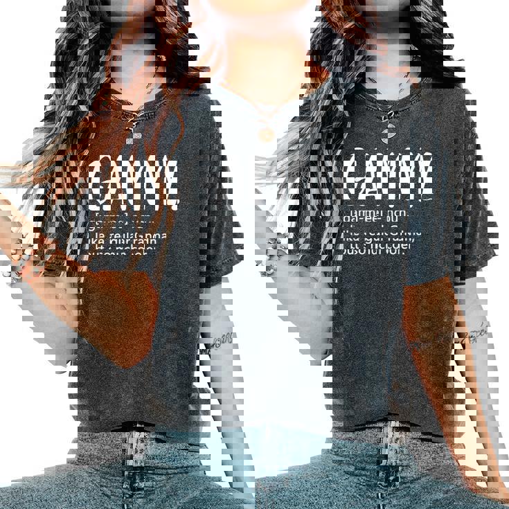 Gammy For Mother's Day Idea For Grandma Gammy Women's Oversized Comfort T-Shirt