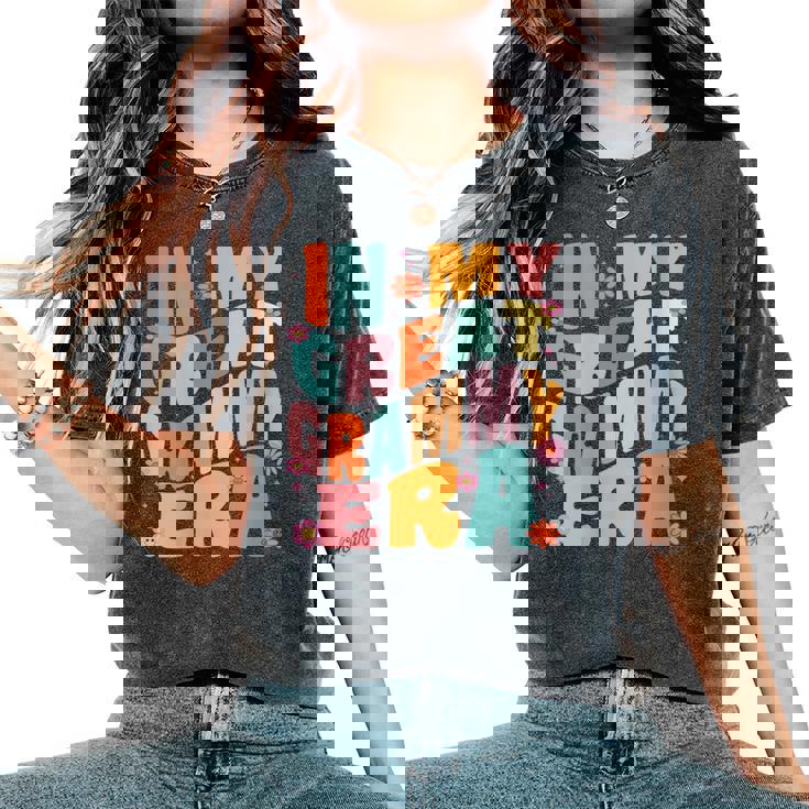 In My Grammy Era Baby Announcement Grandma Mother's Day Women's Oversized Comfort T-Shirt