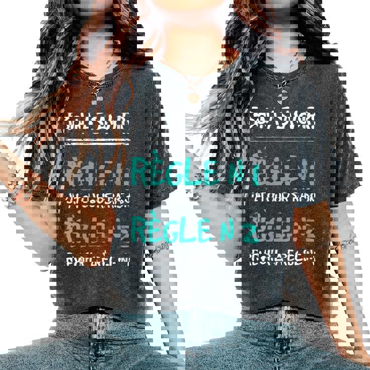Humoristique Règles Cadeau J'ai Toujours Raison T-shirt oversize confortable pour femme
