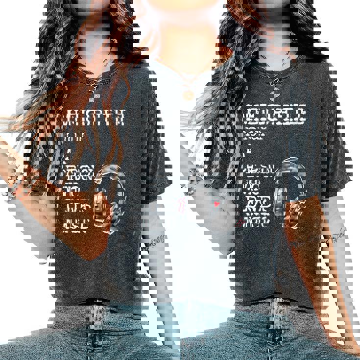 Melophile Definition A Person Who Loves Music Women's Oversized Comfort Colors T-Shirt