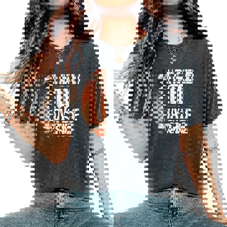 I Tackled 100 Days School 100Th Day Football Teacher Student Women's Oversized Comfort T-Shirt