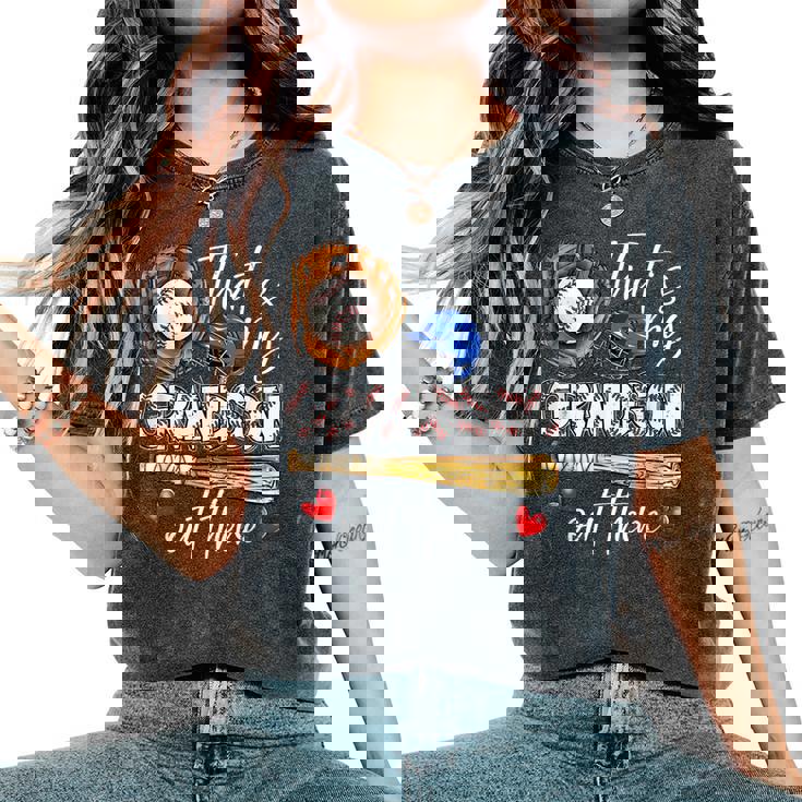 That's My Grandson Out There Baseball Grandma Women's Oversized Comfort T-Shirt