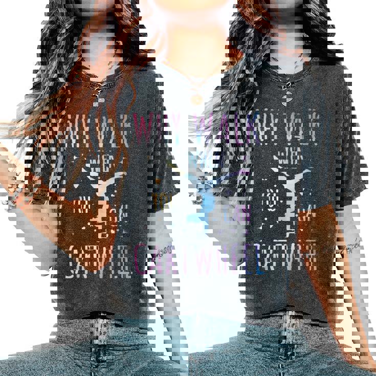 Tie-Dye Cartwheel Quote Gymnastics Cheerleader Gymnast Girl Women's Oversized Comfort T-Shirt