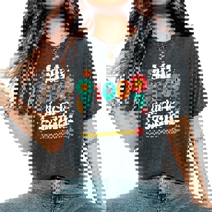 Feliz 100 Diaz De Escuela 100Th Day School Spanish Teacher Women's Oversized Comfort T-Shirt Feliz 100 Diaz De Escuela 100Th Day School Spanish Teacher Women's Oversized Comfort T-Shirt