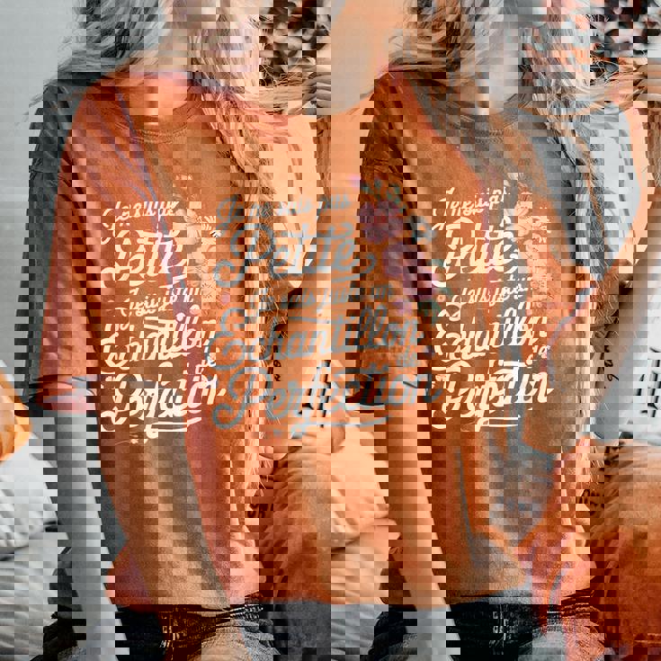 T Shirt Humour Femme T-shirt Humour 'Je Ne Suis Pas Petite