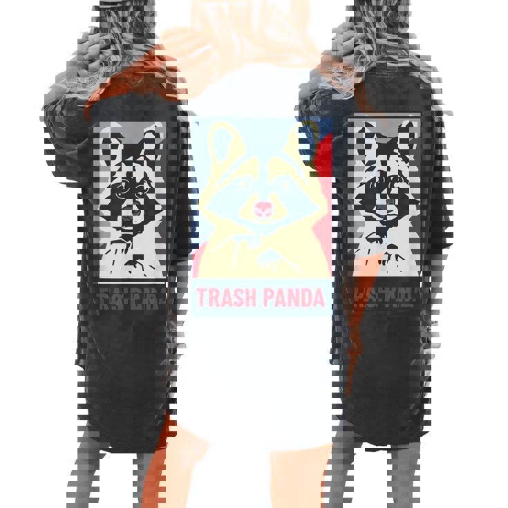 Trash Panda Raccoon Lover Poster Animal Women's Oversized Comfort T-Shirt Back Print