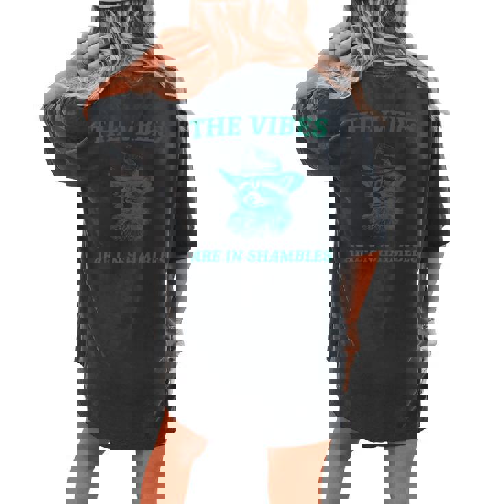 The Vibes Are In Shambles Sarcastic Raccoon Cowboy Women's Oversized Comfort T-Shirt Back Print