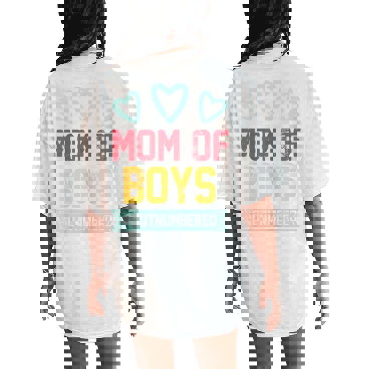 Mom Of Boys Outnumbered Mom Parents  Women's Oversized Comfort T-Shirt Back Print