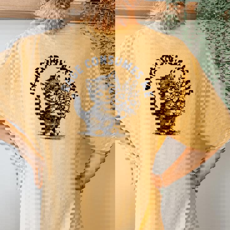 Rage Consumes Me Cute Cat Kitten Flower Women's Oversized Comfort