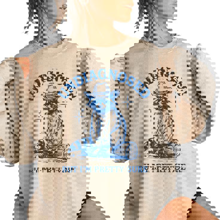 Undiagnosed But I'm Pretty Sure Cowboy Raccoon Meme Women's Oversized Sweatshirt