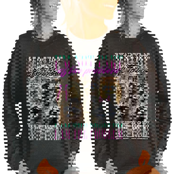 Raccoon Meme Women's Oversized Sweatshirt | Funny Bootleg Vibe