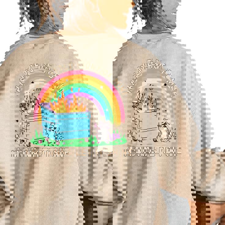 Groovy This Little Light-Of Mine Dumpster Fire Raccoon Women's Oversized Sweatshirt Back Print