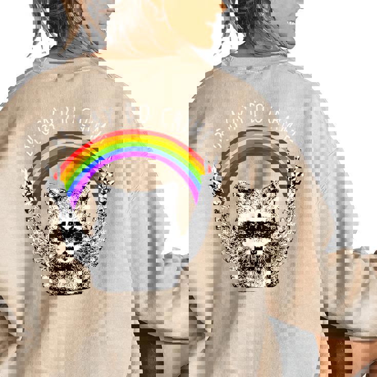 Raccoon LGBTQ Pride | Be Gay Do Crime Rainbow Women's Oversized Sweatshirt