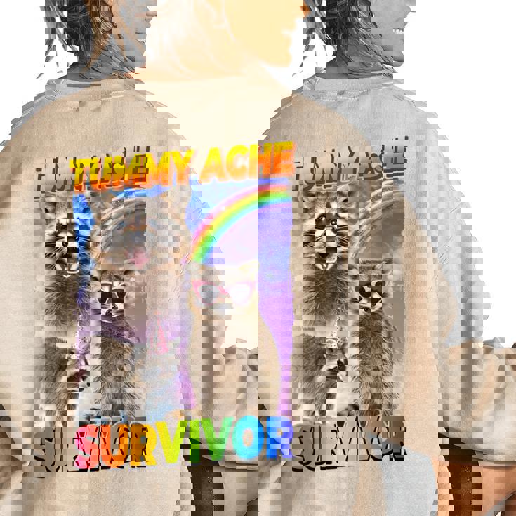 Tummy Ache Survivor Raccoon Small Women's Oversized Sweatshirt Back Print