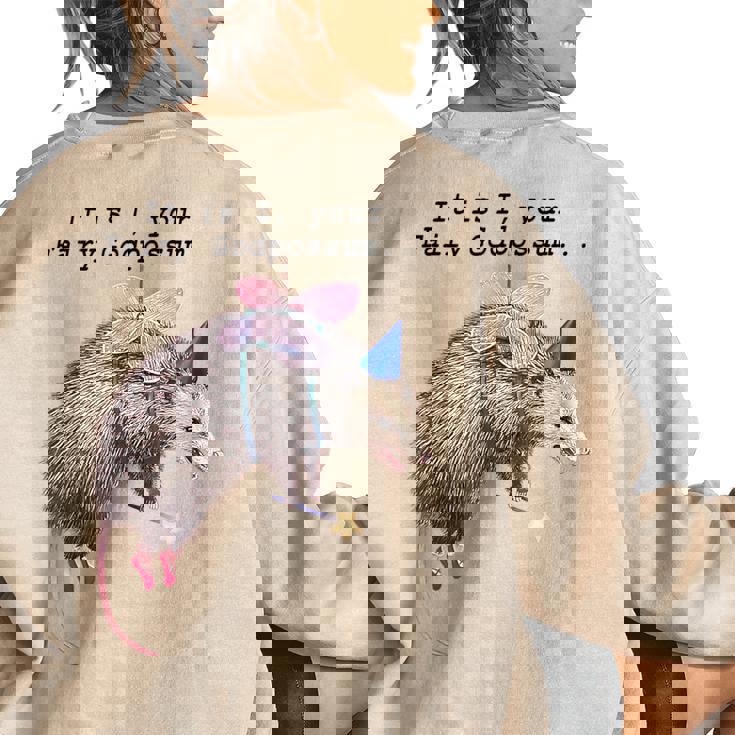It Is I Your Fairy Godpossum Raccoon Trash Panda Women's Oversized Sweatshirt Back Print It Is I Your Fairy Godpossum Raccoon Trash Panda Women's Oversized Sweatshirt Back Print
