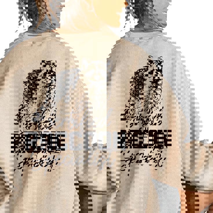 Raccoon Specialist Sweatshirt - Women's Oversized Vintage Back Print