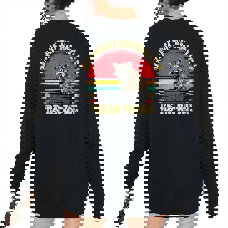 Trash Panda Spirit Animal Women's Oversized Sweatshirt - Raccoon Enthusiast