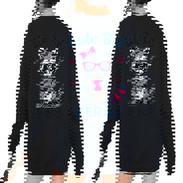 Cute Feral Raccoon Oversized Sweatshirt for Women - Summer Humor