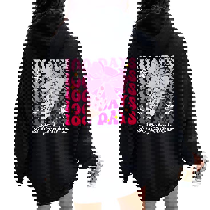 100 Days Of School Coquette Bow 100Th Day Of School Girls Women Oversized Hoodie Back Print