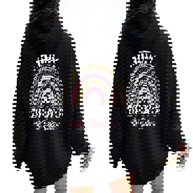 120Th Day Of 1St Grade School Rainbow 120 Days Smarter Women Oversized Hoodie Back Print