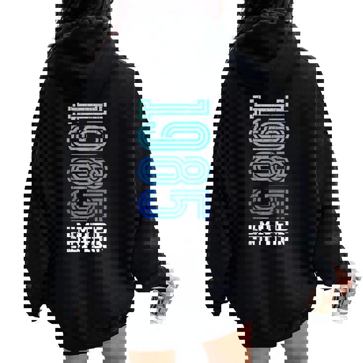 40 Años Hombre 1985 Cumpleaños 40 Limited Edition 1985 Women Oversized Hoodie Back Print