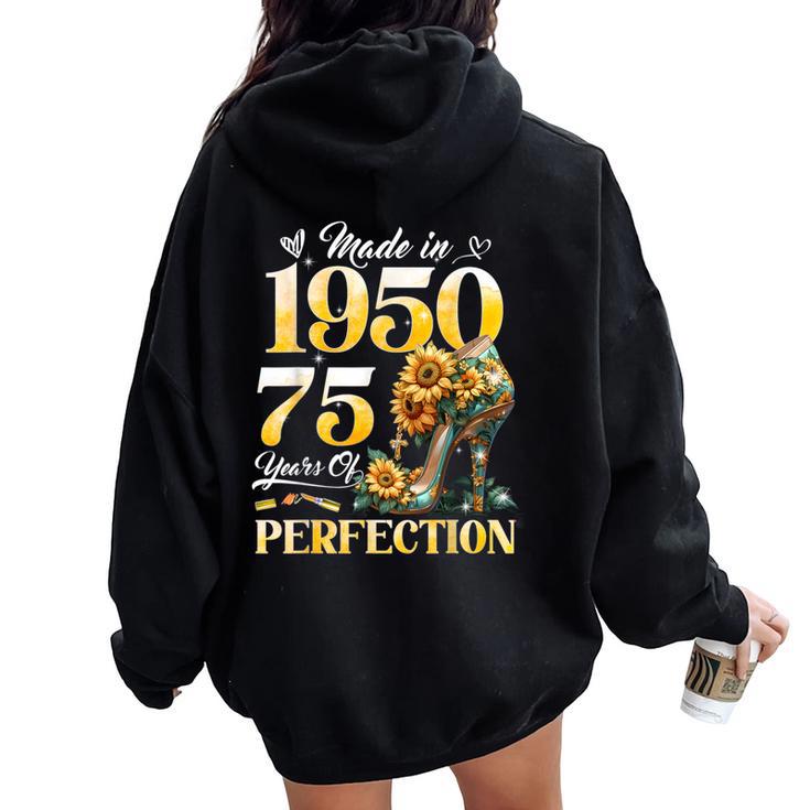 75Th Birthday Floral Made In 1950 75 Years Old Sunflower Women Oversized Hoodie Back Print