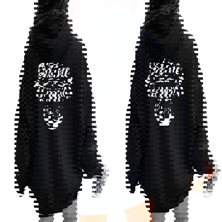 Abuela Primeriza Primeraez Embarazo Abuelo Embarazada Women Oversized Hoodie Back Print