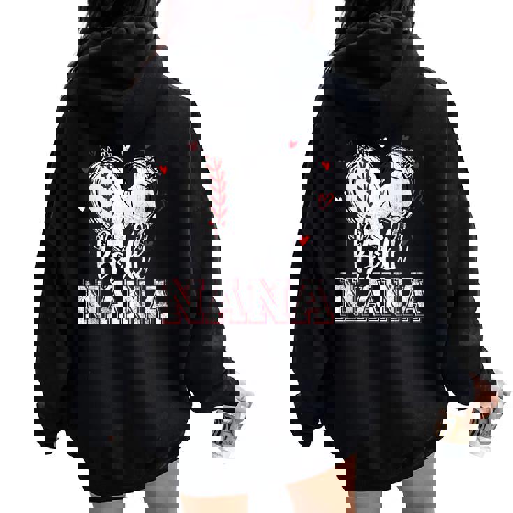 Ball Nana Baseball Soccer Heart Nana Of Both Women Oversized Hoodie Back Print