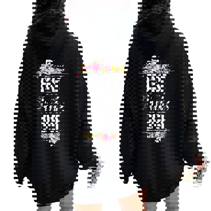 Best Auntie Ever Co Best Auntie Ever Floral Aunt Women Oversized Hoodie Back Print