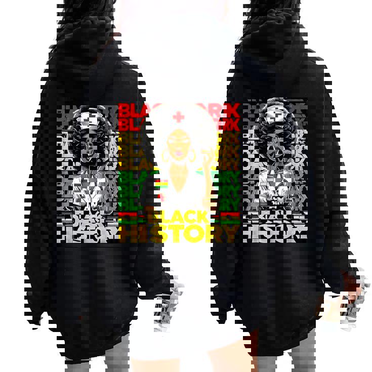 Black Woman Nurse Afro Retro Black History Month Women Women Oversized Hoodie Back Print