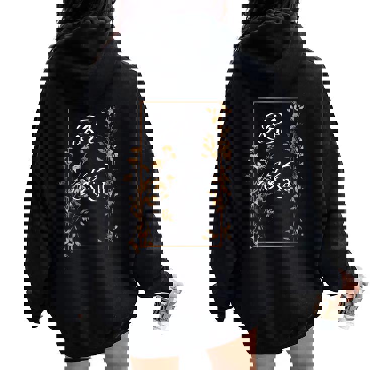 Copper Fall Leaves And Be Kind Women Oversized Hoodie Back Print