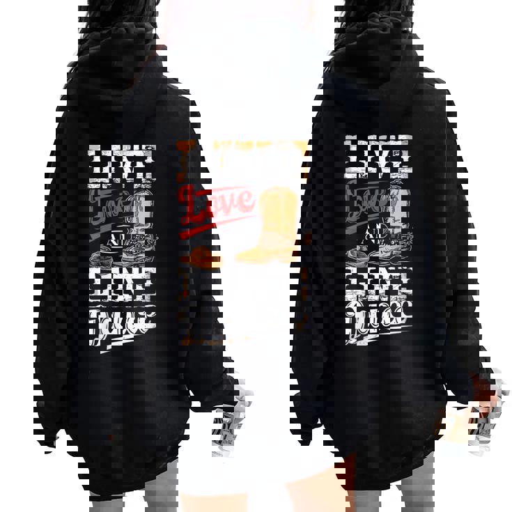 Cowboy Cowgirl Dancing Live Western Line Bailando Regalos Cuello Women Oversized Hoodie Back Print