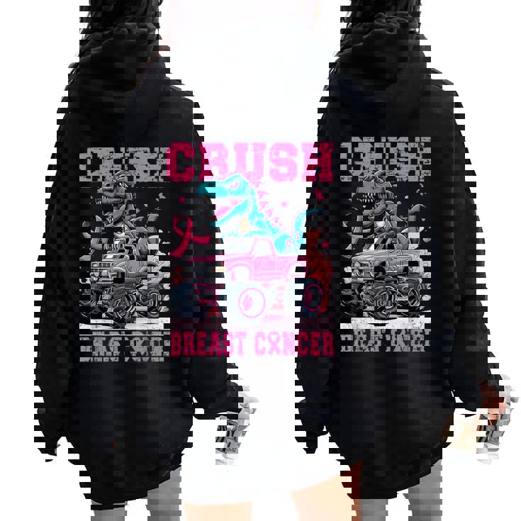 Crush Breast Cancer Awareness Pink Monster Truck Women Mom Women Oversized Hoodie Back Print