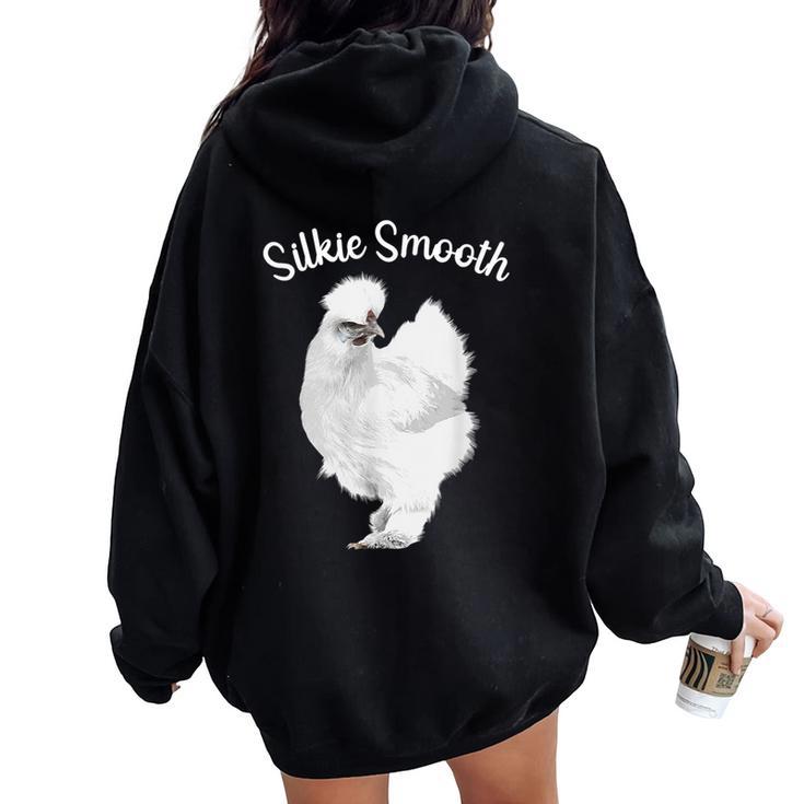 Cute Silkie Chicken For Men Women Kids Silkie Chicken Women Oversized Hoodie Back Print