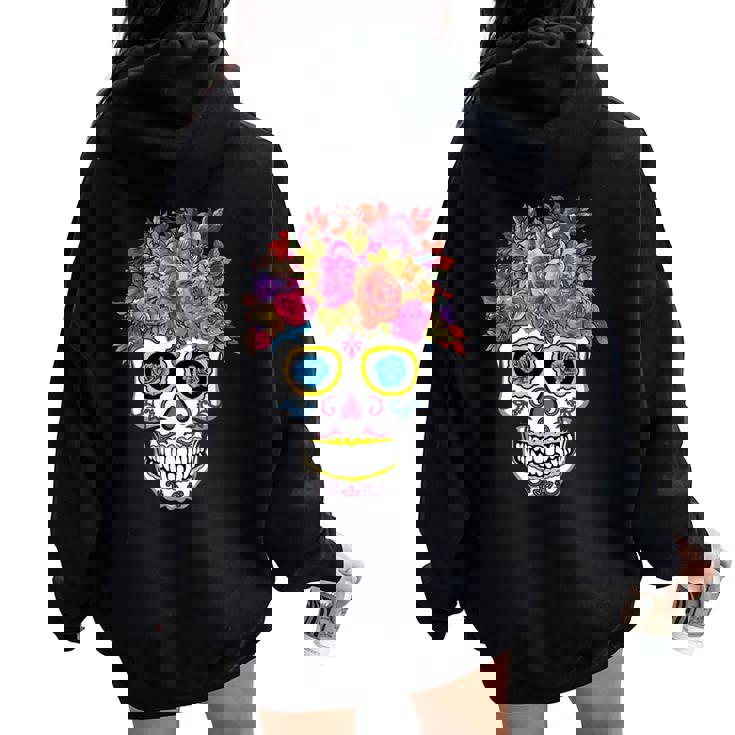 Dia De Los Muertos Floral Mexicain Fête Fleur Jour Des Morts Sweat à capuche oversize pour femme avec imprimé dans le dos