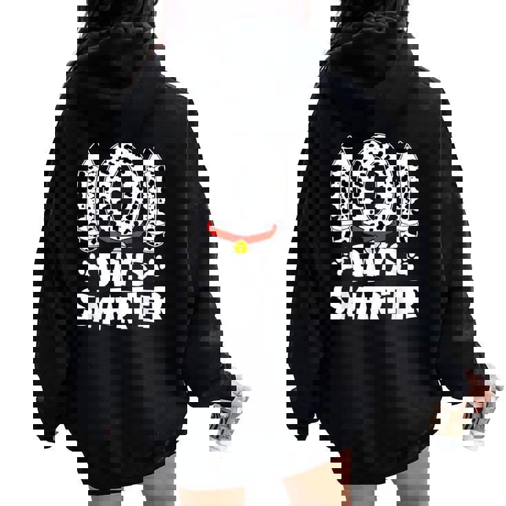 Dog Happy 101 Days School 100 Days Smarter Teacher Student Women Oversized Hoodie Back Print