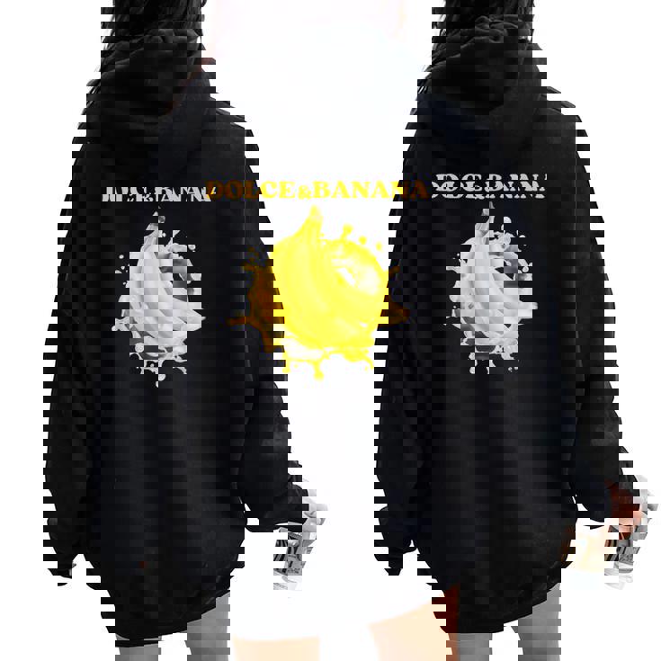 Dolce Et Banana Pétillant Motifs Amusants Et Amusants Sweat à capuche oversize pour femme avec imprimé dans le dos