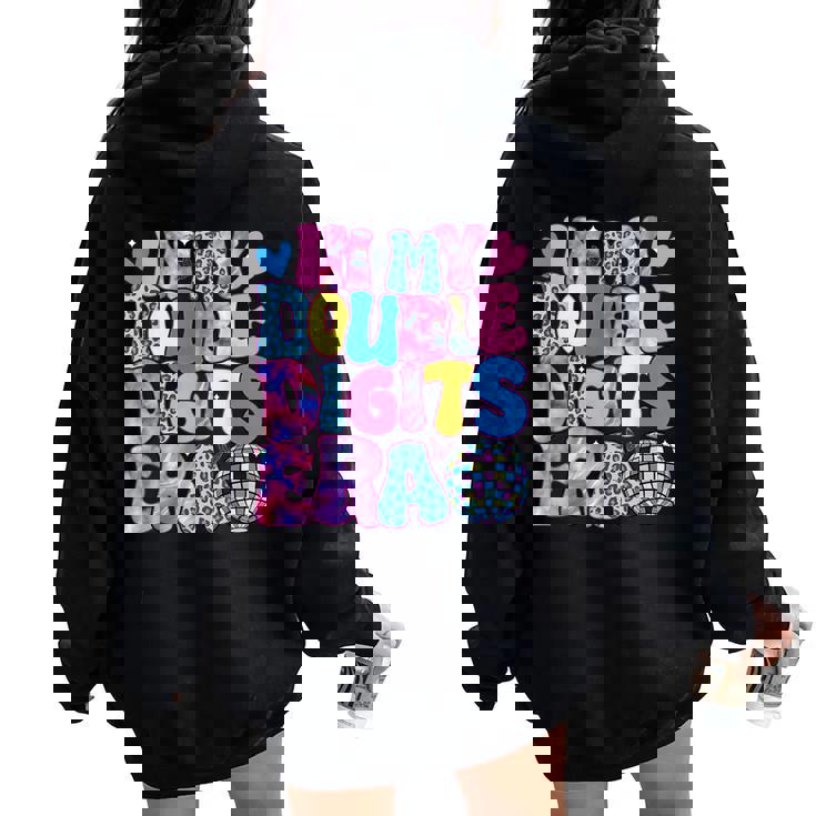 In My Double Digits Era Retro 10 Year Old 10Th Birthday Girl Women Oversized Hoodie Back Print