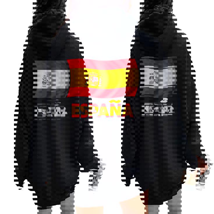 Drapeau Espagne Symbole Espagnol Cadeau Espagnol Espana Sweat à capuche oversize pour femme avec imprimé dans le dos