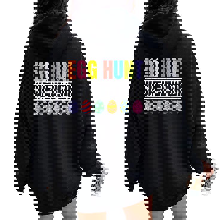 Egg Hunt Supervisor Mom Dad Egg Hunting Squad Girls Boys Women Oversized Hoodie Back Print Egg Hunt Supervisor Mom Dad Egg Hunting Squad Girls Boys Women Oversized Hoodie Back Print