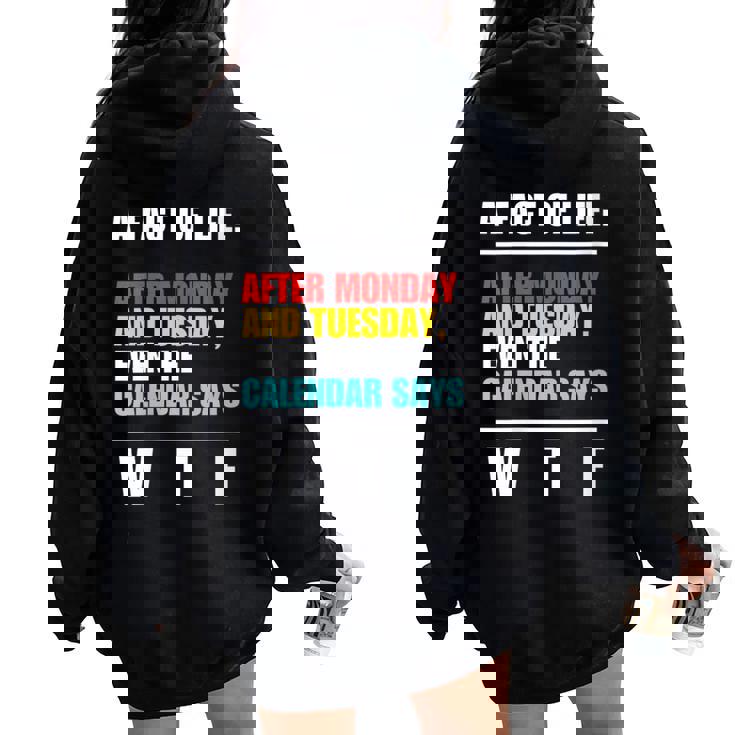 A Fact Of Life Wtf Adult Humor Sarcastic Sayings Sweat à capuche oversize pour femme avec imprimé dans le dos
