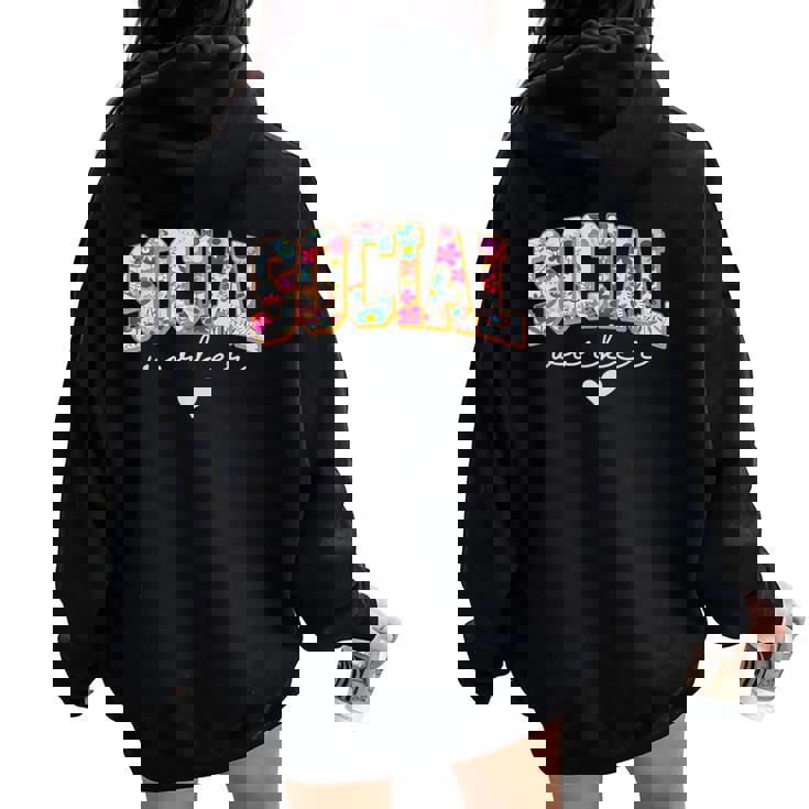 Floral Social Worker For Social Worker School Couns Women Oversized Hoodie Back Print